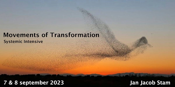 2-day Intensive 'Movements of Transformation' mét Jan Jacob Stam