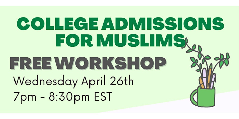 College Admissions for Muslims