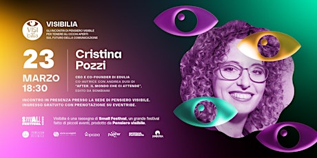 Imagen principal de Visibilia incontra Cristina Pozzi | Immaginare gli scenari futuri