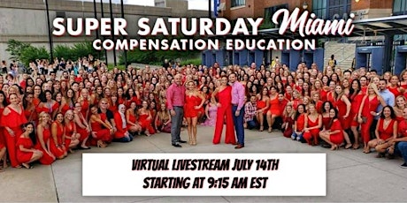 VIRTUAL Super Saturday Miami:  Compensation Education primary image