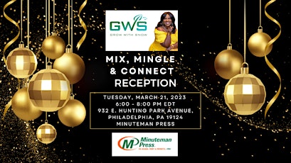 Mix, Mingle & Connect Reception!
