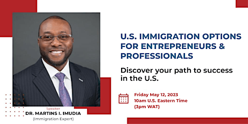 U.S. Immigration Options for Entrepreneurs and Professionals