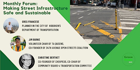 Monthly Forum: Making Street Infrastructure Safe and Sustainable