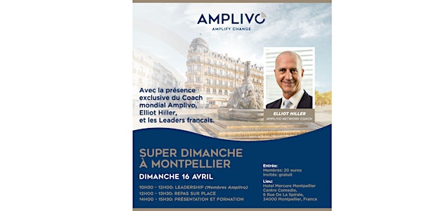 SUPER DIMANCHE AMPLIVO A MONTPELLIER