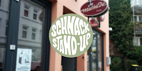 SCHNACK Stand-Up Comedy at Mathilde Bar (English Show)