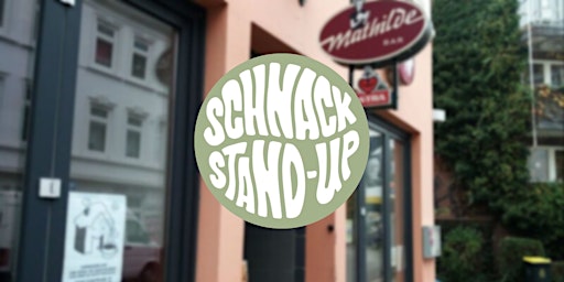 SCHNACK Stand-Up Comedy at Mathilde Bar (English Show) primary image