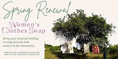 Women Clothing Swap  - Spring Renewal