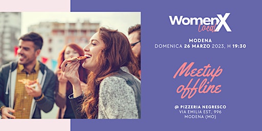 WOMENX LOCAL - Modena - Domenica 26 marzo, ore 19:30