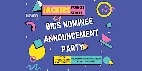 BICS Nominee Announcement Party