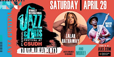 4th Annual Dymally International Jazz & Arts Festival (Buy 1 get 1 Free)