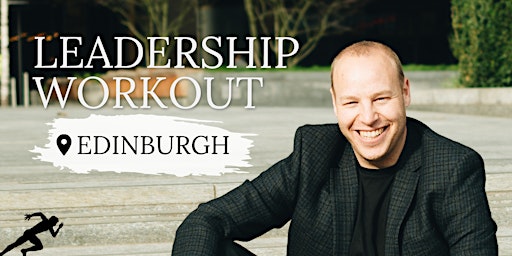 Leadership Workout - Edinburgh primary image