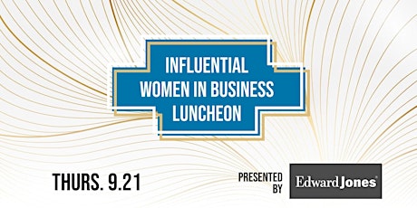 Influential Women in Business Luncheon