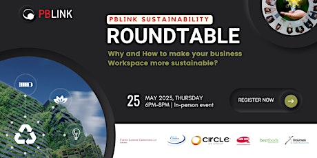 PBLINK Roundtable-Sustainability in workplace
