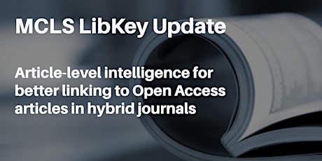 LibKey Update: Linking to Open Access Articles Locked in Hybrid Journals