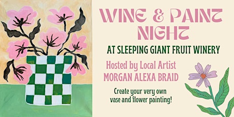 Wine and Paint Night at Sleeping Giant Winery