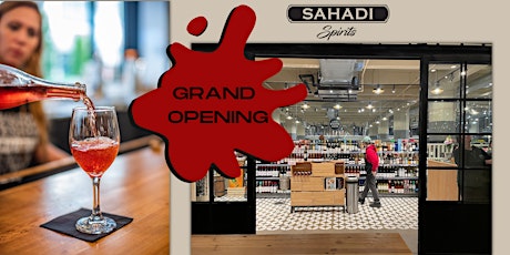 Sahadi Spirits Grand Opening