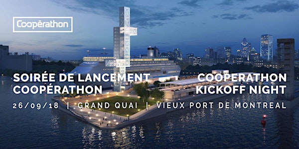 Cooperathon 2018 Kick-off Night! / Soirée de Lancement Coopérathon 2018!