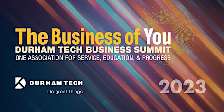 The Business of You: 2023 Business Summit