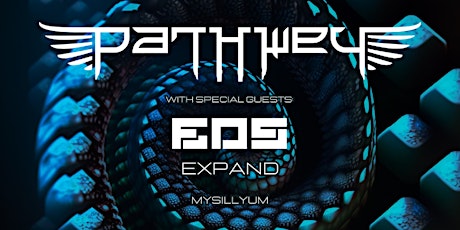 Ape Audio Presents: Pathwey w/ EOS, Expand, Mysillyum