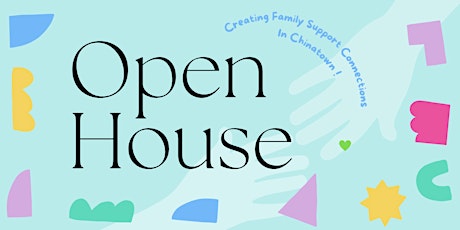 SF Chinatown Family Resource Centers Open House for ECE providers
