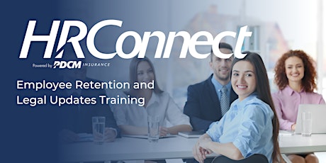 Employee Retention and Legal Updates Virtual Training