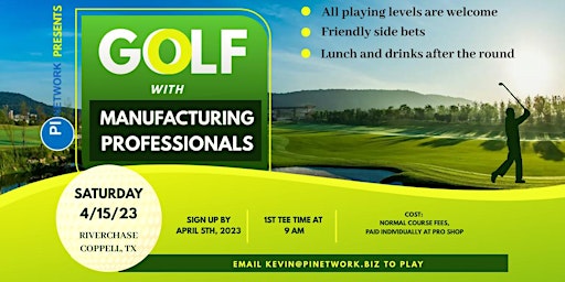 Golf with Manufacturing Professionals