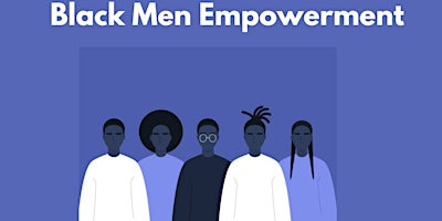 Black Men Empowerment