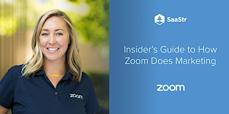 Insider's Guide to How Zoom Does Marketing primary image