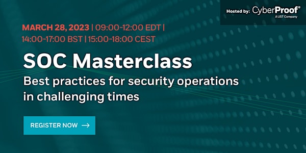 SOC Masterclass:Best practices for security operations in challenging times