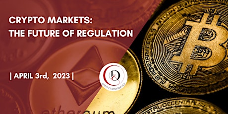 Imagen principal de Crypto Markets: the Future of Regulation conference