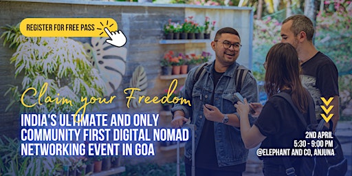 Claim Your Freedom Con in Goa