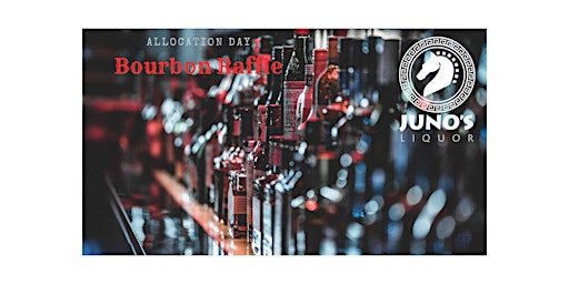 Imagem principal do evento Allocation Day Raffle at Juno's Liquor