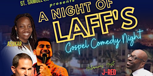 A Night of Laff's - Gospel Comedy Night