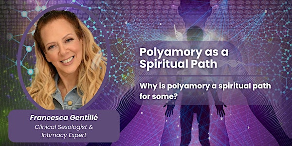 Polyamory as a Spiritual Path