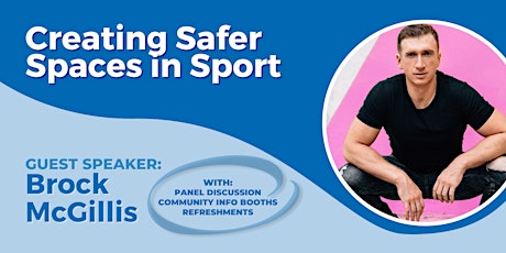 Creating Safer Spaces In Sport with Brock McGillis