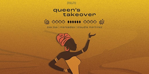 Deep Like.. Presents: Queen's Takeover