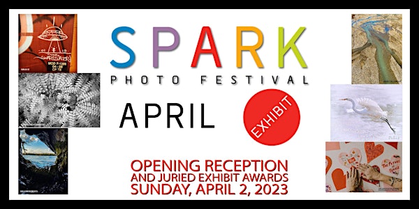 SPARK Photo Festival 2023 Opening Reception and Juried Awards