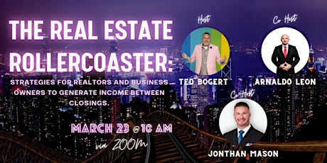 The Real Estate Rollercoaster: Strategies for Realtors and Business Owners
