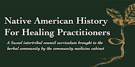 Native American History For Healing Practitioners
