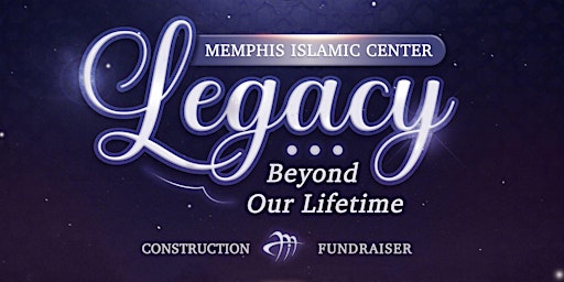 Legacy Beyond Our Lifetime MIC Annual Construction Fundraiser 2023