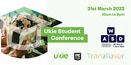 Ukie Student Conference at W.A.S.D 2023 London