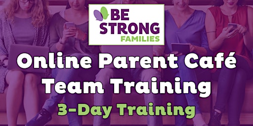 Online Parent Café Team Training primary image