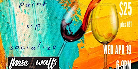 Paint, Sip, Socialize and PARTY with music (this is not a paint night)