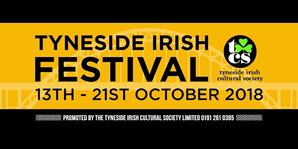 Tyneside Irish Festival 2018 - Big Trad Weekend Ticket