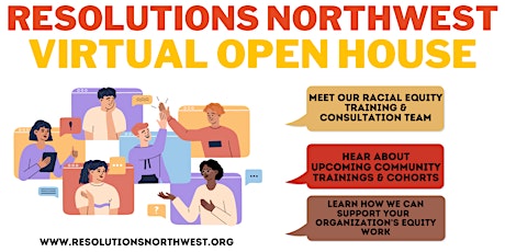 Resolutions Northwest Racial Equity Training & Consultation Open House
