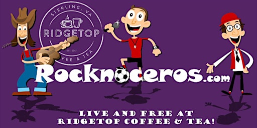 Rocknoceros -Live and Free at Ridgetop Coffee & Tea