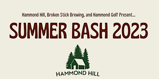 Hauptbild für Hammond Hill Summer Bash 2024