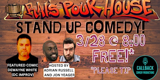 Comedy at Rai's Pour House- Showcase and Open Mic- FREE!