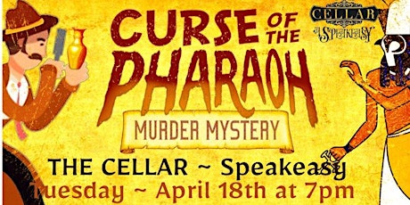 "Curse of the Pharoh" Murder Mystery