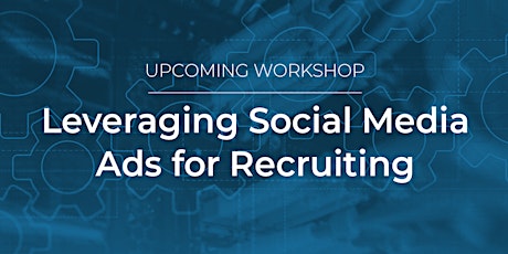 Leveraging Social Media for Recruitment in the Manufacturing Industry